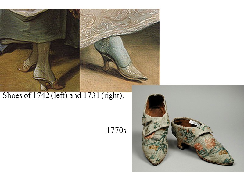 Shoes of 1742 (left) and 1731 (right).       